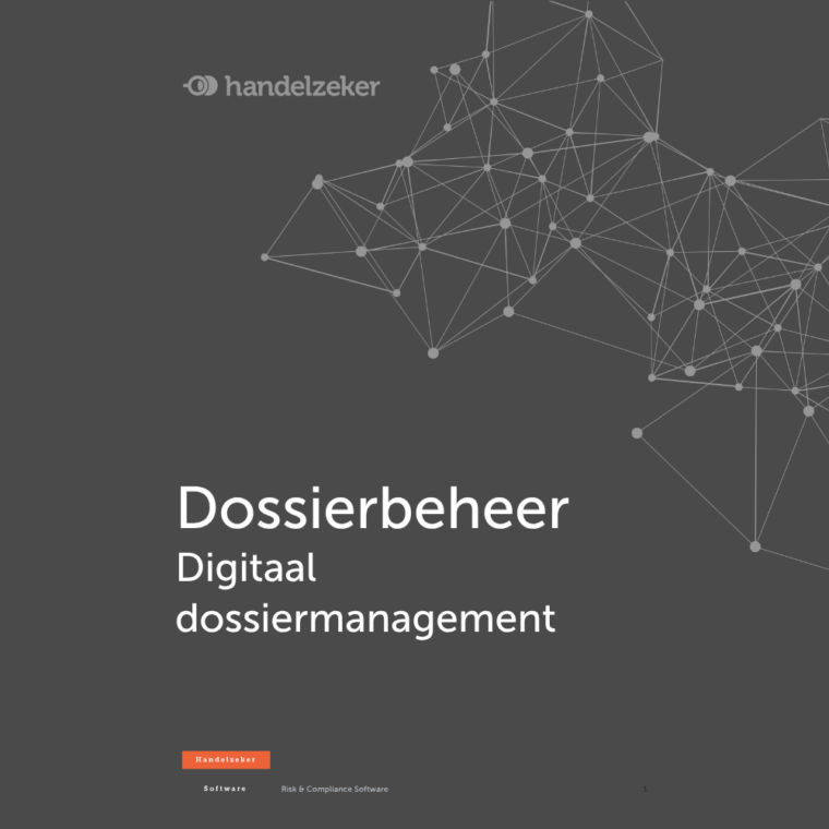 Dossierbeheer compliance software WWFT dossiers
